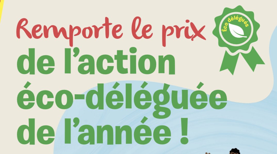 Remporte le prix de l'action éco-déléguée de l'année !
