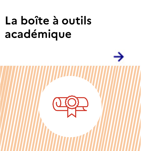 Printemps de l'orientation : La boîte à outils académique