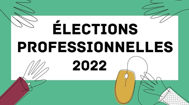 Elections professionnelles 2022