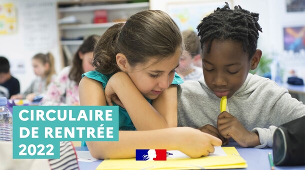 Circulaire de rentrée 2022