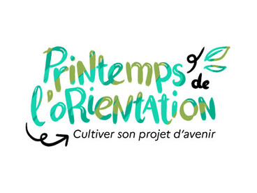 Printemps de l'orientation - Cultiver son projet d'avenir